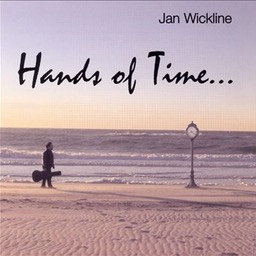 Jan Wickline "Hands Of Time..."