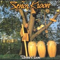 Steve Kroon "Senor Kroon"
